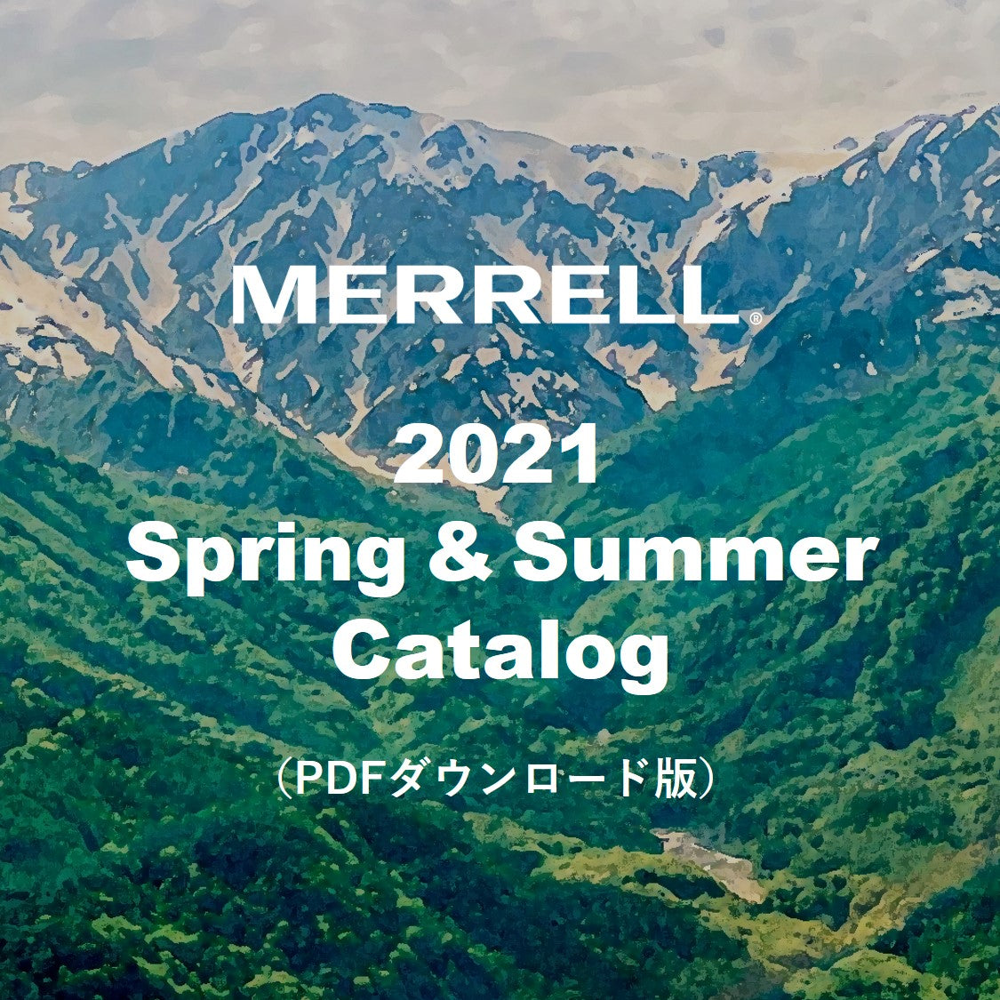 『2021 Spring & Summer カタログ』のご案内