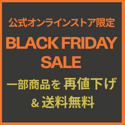 BLACK FRIDAY SALE
