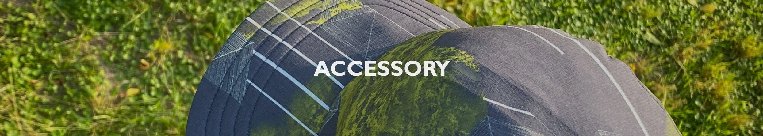 ACCESSORY<span> ［アクセサリー］</span>