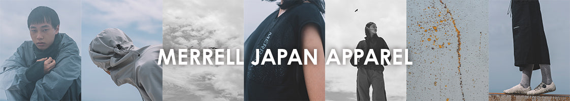 MERRELL JAPAN APPAREL <span>［メレル ジャパン アパレル］</span>